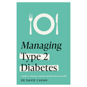Managing Type 2 Diabetes (Headline Health Series)