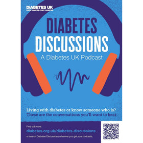 Promotional poster for 'Diabetes Discussions', a Diabetes UK podcast, featuring headphones and graphic elements representing audio and diabetes themes.