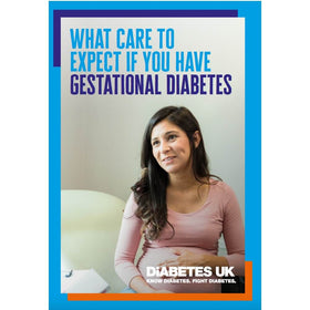 What care to expect if you have gestational diabetes